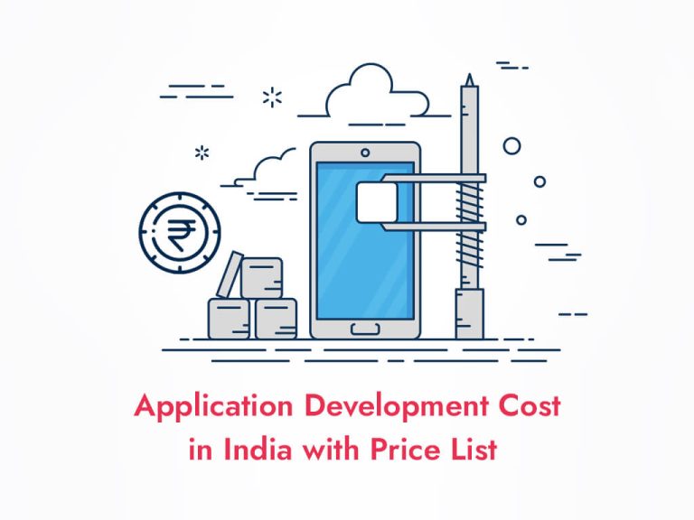 application-development-cost-in-india-price-list-best-10-factors