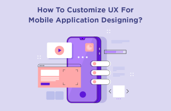 UX for Mobile Application Designing