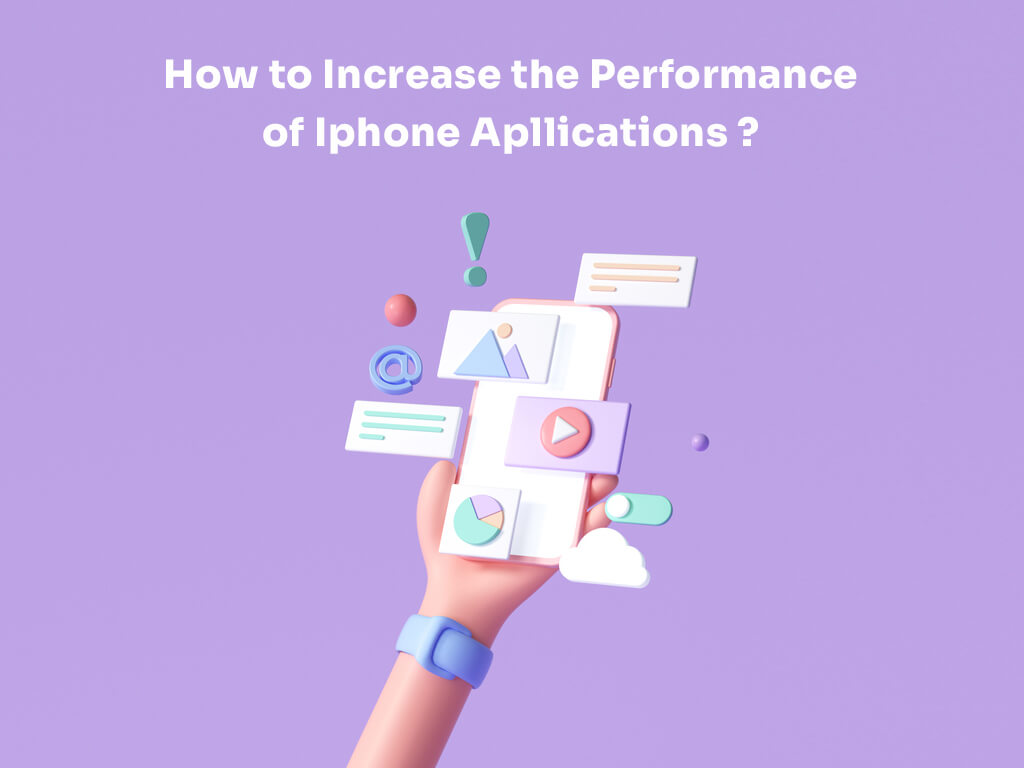 Performance of iPhone Applications