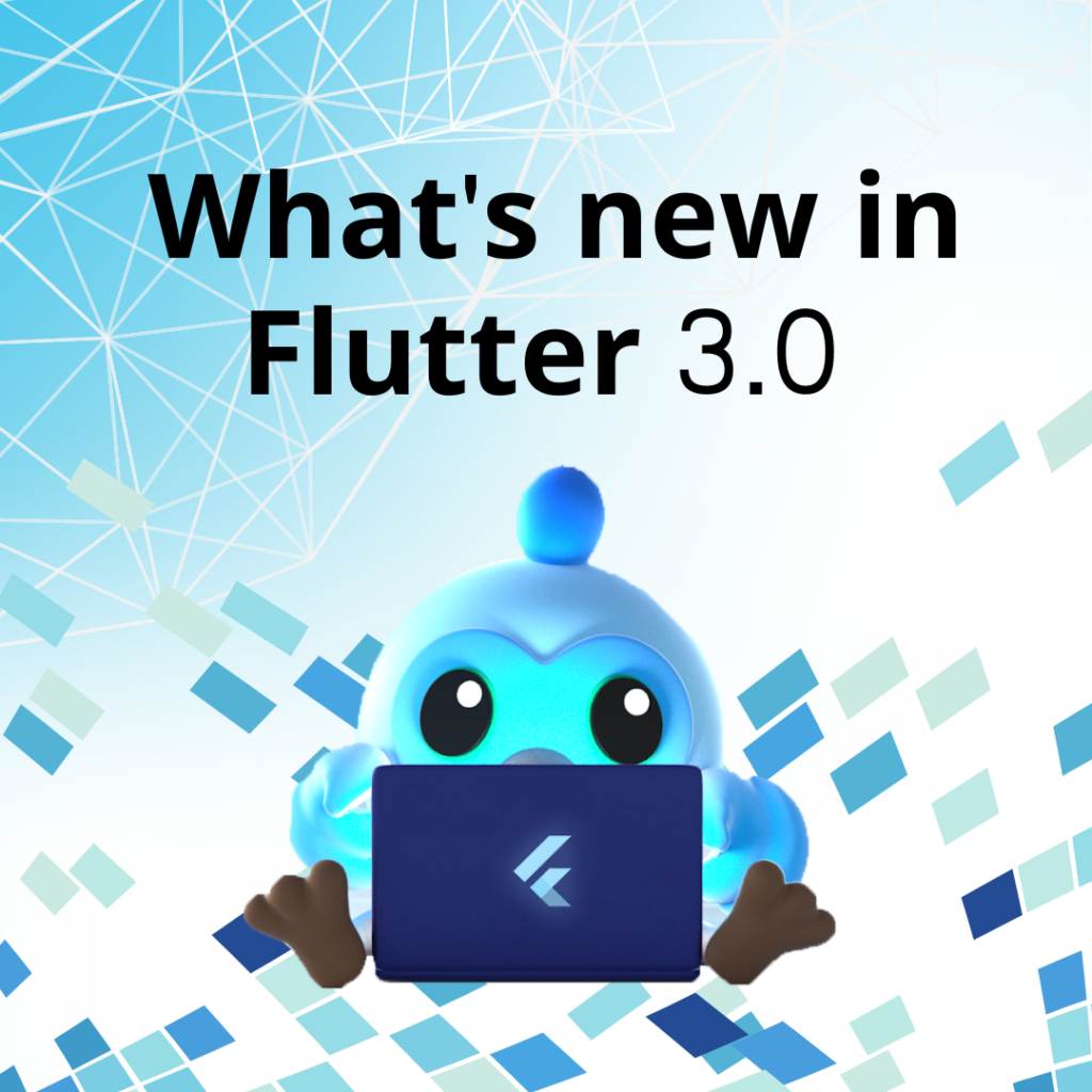 what's a new of Flutter 3.0